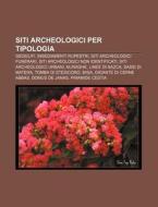 Siti Archeologici Per Tipologia: Geoglif di Fonte Wikipedia edito da Books LLC, Wiki Series