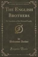 The English Brothers, Vol. 2 Of 4 di Unknown Author edito da Forgotten Books