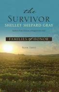 The Survivor di Shelley Shepard Gray edito da Large Print Press