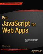 Pro JavaScript for Web Apps di Adam Freeman edito da SPRINGER A PR TRADE