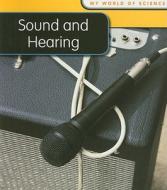 Sound and Hearing di Angela Royston edito da Heinemann Educational Books