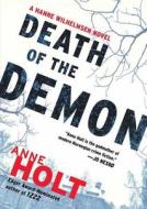 Death of the Demon: A Hanne Wilhelmsen Novel di Anne Holt edito da Blackstone Audiobooks