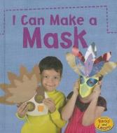 I Can Make a Mask di Joanna Issa edito da CAPSTONE PR