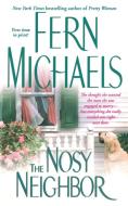Nosy Neighbor di Fern Michaels edito da Gallery Books