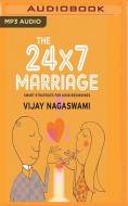 24x7 Marriage The di VIJAY NAGASWAMI edito da Brilliance Audio