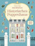 Mein Stickerbuch: Historisches Puppenhaus di Ruth Brocklehurst edito da Usborne Verlag