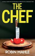 The Chef di Robin Mahle edito da Joffe Books Ltd