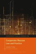 Corporate Rescue: Law and Practice di Sandra Frisby edito da HART PUB