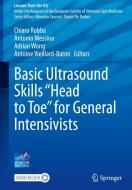 Basic Ultrasound Skills ¿Head to Toe¿ for General Intensivists edito da Springer International Publishing