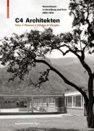 C4 Architekten: Fohn + Pfanner + Sillaber + Wengler edito da Birkhäuser Verlag GmbH