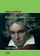 Beethoven di Lewis Lockwood edito da Metzler Verlag, J.B.