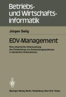 EDV-Management di Jürgen Selig edito da Springer Berlin Heidelberg