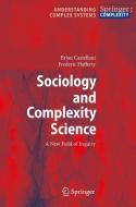 Sociology and Complexity Science di Brian Castellani, Frederic William Hafferty edito da Springer Berlin Heidelberg