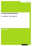 Cendrillon - Ein Vergleich di Christoph Hollergschwandner edito da GRIN Verlag