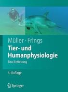 Tier- Und Humanphysiologie di 9783642004629 edito da Springer