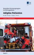 Adipöse Patienten di Maik Faißt, Markus Stuhr, Stefan Kappus, Thoralf Kerner edito da Stumpf + Kossendey GmbH