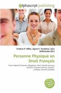 Personne Physique En Droit Francais edito da Alphascript Publishing