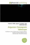 Argunov-cassegrain Telescope edito da Betascript Publishing