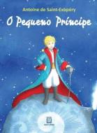 O pequeno príncipe di Antoine de Saint-Exupéry edito da Buobooks