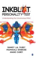 Inkblot Personality Test di Bankey Lal Dubey, Padmakali Banerjee, Anand Dubey edito da Sage
