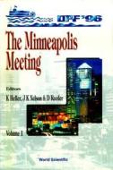 Minneapolis Meeting (dpf 96), The - Proceedings Of The 9th Meeting Of The Division Of Particles And Fields Of The American Physical Society (in 2 Volu edito da World Scientific Publishing Co Pte Ltd