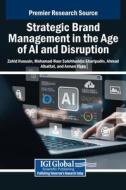 Strategic Brand Management in the Age of AI and Disruption Strategic Brand Management in the Age of AI and Disruption