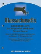 Massachusetts Language Arts Test Preparation Workbook, Second Course edito da Holt McDougal