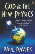God and the New Physics di Paul Davies edito da Penguin Books Ltd