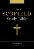 Old Scofield Study Bible-kjv-classic edito da Oxford University Press Inc