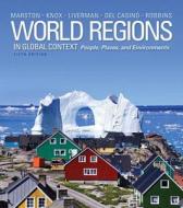 World Regions in Global Context: Peoples, Places, and Environments Plus Masteringgeography with Etext -- Access Card Package di Sallie A. Marston, Paul L. Knox, Diana M. Liverman edito da Prentice Hall