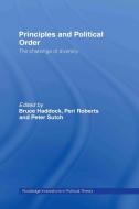 Principles and Political Order edito da Taylor & Francis Ltd