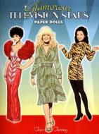Glamorous Television Stars Paper Dolls di Tom Tierney edito da Dover Publications Inc.