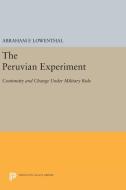 The Peruvian Experiment edito da Princeton University Press