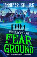 Fear Ground di Jennifer Killick edito da HarperCollins Publishers
