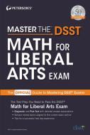 Master the Dsst Math for Liberal Arts Exam di Peterson'S edito da PETERSONS