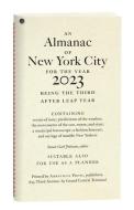 An Almanac of New York City for the Year 2023 di Susan Gail Johnson edito da ABBEVILLE PR