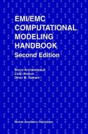 EMI/EMC Computational Modeling Handbook di Bruce R. Archambeault, Colin Brench, Omar M. Ramahi edito da Springer US