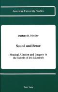 Sound and Sense di Darlene D. Mettler edito da Lang, Peter