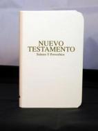 El Nuevo Testamento Con Salmos y Proverbios-Rvr 1960 edito da National Publishing Company