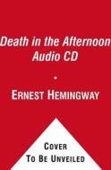 Hemingway, E: Death in the Afternoon Audio Cd di Ernest Hemingway edito da Gardners Books