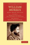 William Morris - Volume 2 di May Morris, George Bernard Shaw edito da Cambridge University Press