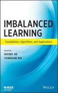 Imbalanced Learning di Haibo He edito da Wiley-Blackwell