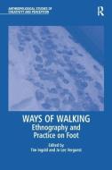 Ways of Walking edito da Taylor & Francis Ltd