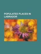 Populated Places In Kent County, Delawar di Source Wikipedia edito da Books LLC, Wiki Series