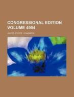 Congressional Edition Volume 4954 di United States Congress edito da Rarebooksclub.com