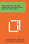 Proceedings of the American Antiquarian Society V62, No. 1 edito da Literary Licensing, LLC