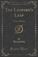 The Leopard's Leap di Boxwallah Boxwallah edito da Forgotten Books