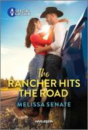 The Cowboy Hits the Road di Melissa Senate edito da HARLEQUIN SPECIAL EDITION