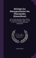 Beitrage Zur Naturgeschichte Der Physopoden (blasenfusse) di Ernst Heeger edito da Palala Press