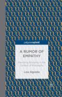 A Rumor of Empathy di L. Agosta edito da Palgrave Macmillan UK